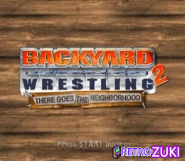 Backyard Wrestling 2 - There Goes the Neighborhood image